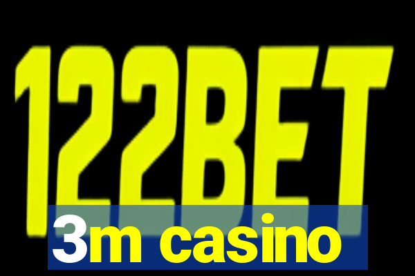 3m casino